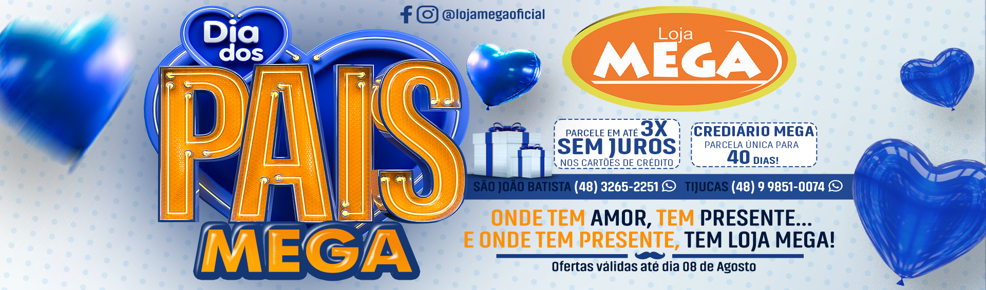 Banner Grande – Dia dos Pais 2025